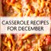 28 Casserole Recipes for December