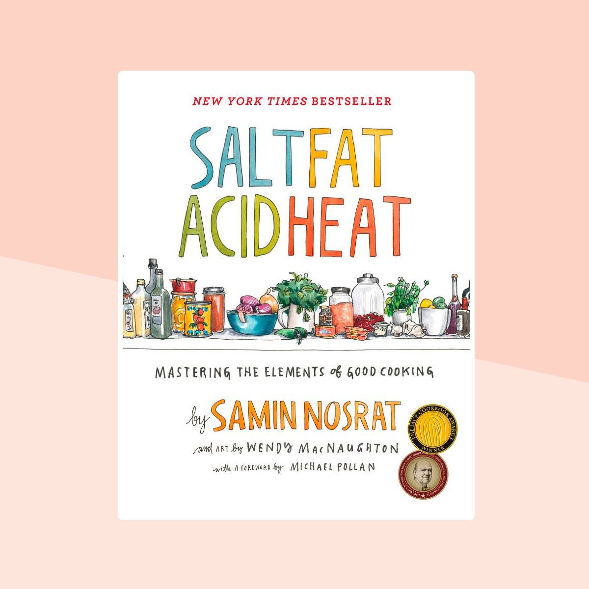 Salt Fat Acid Heat Cookbook