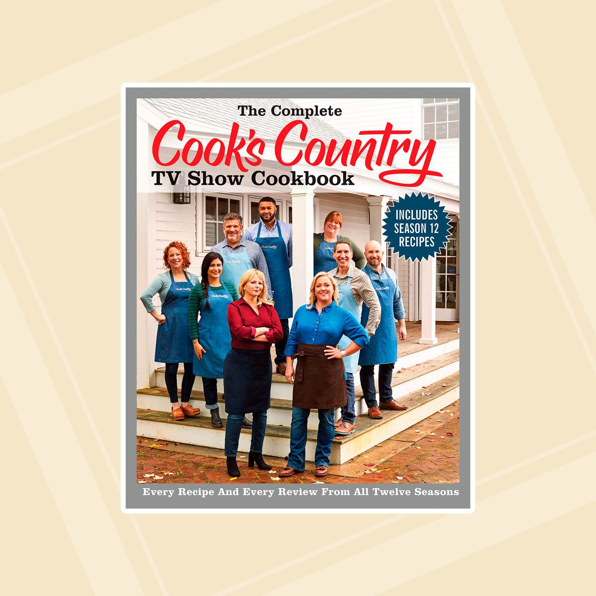 The Complete Cook's Country TV Show Cookbook