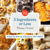 5 Ingredients or Less Recipe Contest